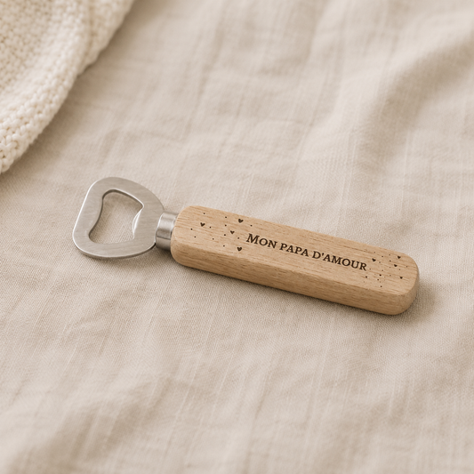 Décapsuleur en bois "Mon Papa d'Amour"